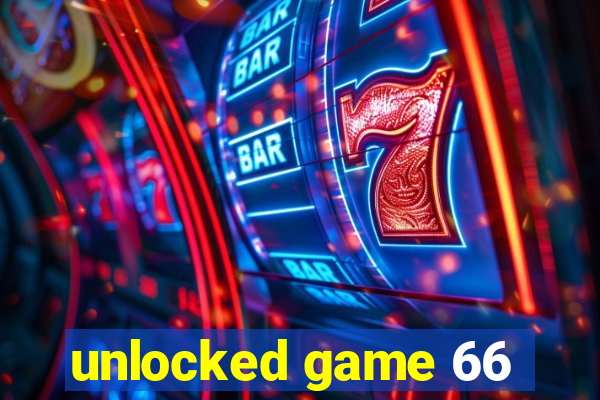 unlocked game 66